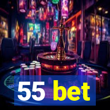 55 bet